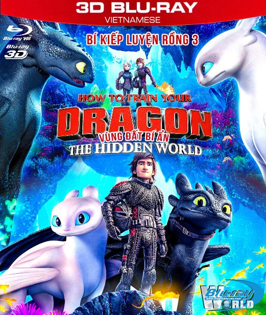 Z276. How to Train Your Dragon III: The Hidden World 2019 - Bí Kíp Luyện Rồng 3: Vùng Đất Bí Ẩn 3D50G (TRUE- HD 7.1 DOLBY ATMOS)